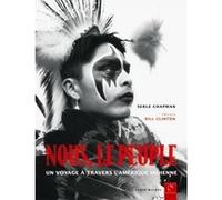 Nous, le peuple Serle Chapman (Auteur), Alain Deschamps (Traduction), Josiane Deschamps (Traduction)