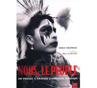 Nous, le peuple: Un voyage à travers l'Amérique indienne