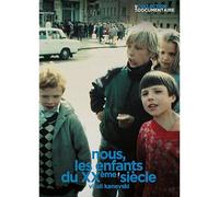 Nous, Les Enfants Du 20ème Siècle