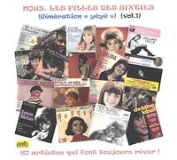 Nous Les Filles des Sixties/Generation Yeye Vol 1