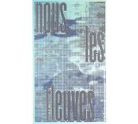 NOUS, LES FLEUVES