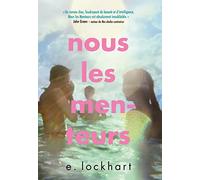 E. Lockhart – Nous les menteurs – Traduction Nathalie Peronny – Gallimard Jeunesse – Broché