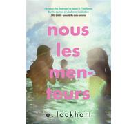 E. Lockhart – Nous les menteurs – Traduction Nathalie Peronny – Gallimard Jeunesse – Broché