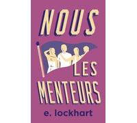 Nous les menteurs Édition anniversaire - E. Lockhart - Gallimard jeunesse - Poche - Roman adolescent