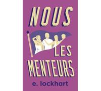 Nous les menteurs Édition anniversaire - E. Lockhart - Gallimard jeunesse - Poche - Roman adolescent