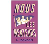 E. Lockhart – Nous les menteurs – Roman adolescent – Édition anniversaire – Poche