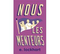 E. Lockhart – Nous les menteurs – Roman adolescent – Édition anniversaire – Poche