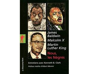 Nous. les Nègres de X. Malcolm (2008) Poche