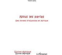 Nous les parias Talibo Sylla (Auteur)