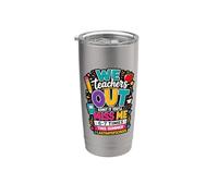Nous, les professeurs, admettons que je me manque 67 fois le dernier jour d'école Gobelet isotherme en acier inoxydable double paroi