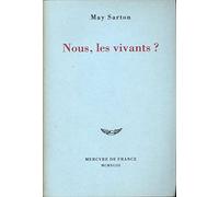 Nous, les vivants ?