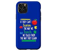 Nous Leur enseignons la façon Dont Ils apprennent l'éducation spéciale Coque pour iPhone 11 Pro