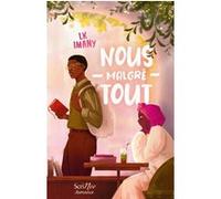 Nous, malgré tout LK Imany (Auteur)