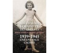 Nous n'avons jamais été des enfants