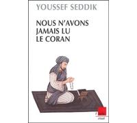 Nous n'avons jamais lu le Coran