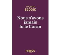 Nous n'avons jamais lu le Coran