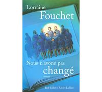 Nous n'avons pas changé