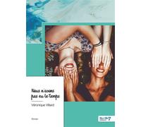 Nous n'avons pas eu le temps - Véronique Villard - Nombre 7 - broché - Roman