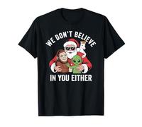 Nous ne croyons Pas en toi Non Plus, Bigfoot Santa Alien Unicorn T-Shirt