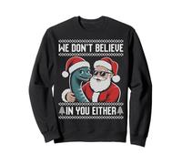 Nous ne croyons Pas en toi Non Plus, Le Monstre du Loch Ness, Santa Funny Sweatshirt