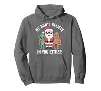 Nous ne croyons Pas en toi Non Plus, Santa Bigfoot Alien Xmas Sweat à Capuche