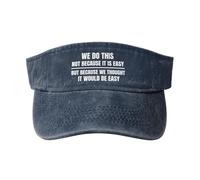 Nous Ne Faisons Pas Cela Parce Que C'est Facile. Visière Chapeau Visières Évacuation Unisexe Casquette Visière pour Loisirs Sport Homme