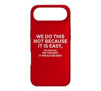 Nous ne Faisons Pas Cela Parce Que C'est Un Drapeau de Motivation Facile Coque pour iPhone Air