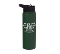 Nous ne faisons pas cela parce que c'est un drapeau de motivation facile Stainless Steel Insulated Water Bottle