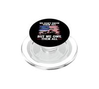 Nous ne Les connaissons Pas Tous, mais Nous Les devons Tous la journée des Anciens Combattants PopSockets PopGrip pour MagSafe