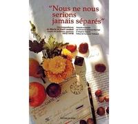 Nous ne nous serions jamais separes .Correspondance d un couple 1915-1918 livre