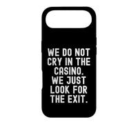 Nous ne pleurons Pas dans Le Casino Nous cherchons Juste la Sortie Coque pour iPhone Air