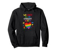 Nous ne Pouvons Pas Tous être hétéros, Karen Gay Queer Pride Month Sweat à Capuche