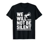 Nous ne resterons Pas Silencieux T-Shirt