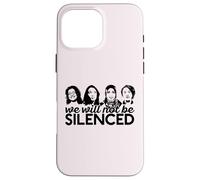 Nous ne serons Pas Silencieux The Squad Rashida AOC Omar Meme Coque pour iPhone 16 Pro Max