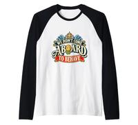 Nous ne Sommes Pas montés à Bord pour des Vacances en croisière Amusantes Manche Raglan