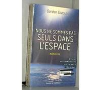 Nous Ne Sommes Pas Seuls Dans L'Espace