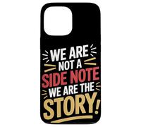Nous ne Sommes Pas Une Note secondaire, Nous Sommes l'histoire Patrimoine hispanique Coque pour iPhone 13 Pro Max