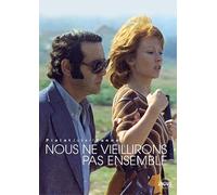 Nous Ne Vieillirons Pas Ensemble