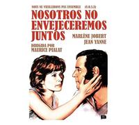 Nous Ne Vieillirons Pas Ensemble (Film) / Nosotros No Envejeceremos Juntos (Dvd)