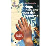 Nous n'étions pas des tendres