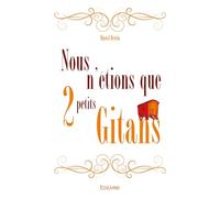 Nous n'étions que deux petits gitans