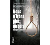 Nous n'irons plus au bois