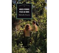 Nous n'irons plus au bois