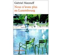 Nous n'irons plus au Luxembourg