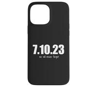Nous n'oublierons Pas | Nova Festival 7 Octobre 2023, Israël Coque pour iPhone 13 Pro Max
