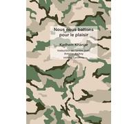 Nous nous battons pour le plaisir