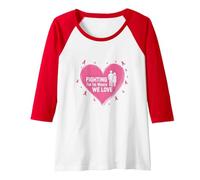 Nous Nous battons pour Les Femmes Que Nous Aimons : Sensibilisation au Cancer du Sein Manche Raglan, Femme, Rouge/Blanc, XL