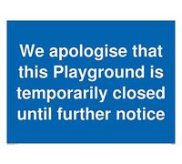 Nous nous excusons que ce terrain de jeu est temporairement fermé jusqu'à nouvel avis - Vinyle/autocollant.