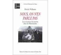 "Nous, on n'en parle pas". Les vivants et les morts chez les Manouches