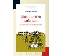 Nous, on n'en parle pas - Les vivants et les morts chez les Manouches - Patrick Williams - Maison Des Sciences De L'homme - Livre